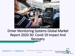 Driver Monitoring Systems Market 2020 Analysis, Growth Forecast To 2023
