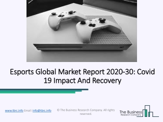 Esports Market Industry Analysis, Segments, Top Key Players, Drivers and Trends to 2023