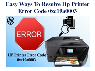 Easy Ways To Resolve Hp Printer Error Code 0xc19a0003