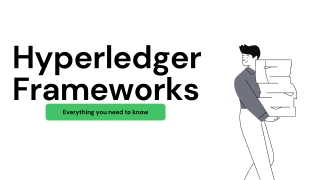 Hyperledger framework