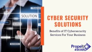 Benefits of IT Cybersecurity  Services For Your Business