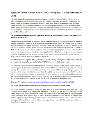 Speaker Driver Market by Device Type, Driver Type, Size, Application  | COVID-19 Impact Analysis