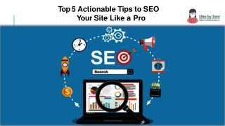 Top 5 actionable tips to seo your site like a pro-Site By Sara