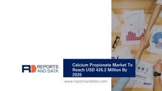 Calcium Propionate Market Size, Demand, Cost Structures and Forecasts to 2027