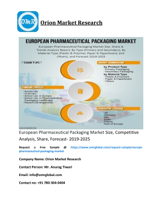 European Pharmaceutical Packaging Market Size, Competitive Analysis, Share, Forecast- 2019-2025