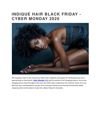 INDIQUE HAIR BLACK FRIDAY - CYBER MONDAY 2020