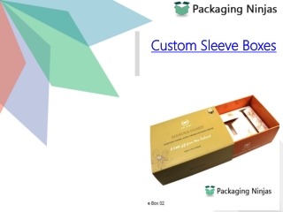 Get Custom Sleeve Boxes Wholesale At PackagingNinjas