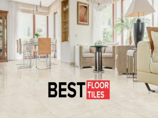 Tips to Select the Best Floor Tiles