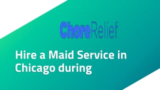 Hire a Maid Service in Chicago