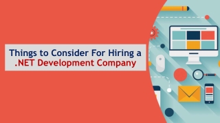 Things to Consider For Hiring a .NET Development Company