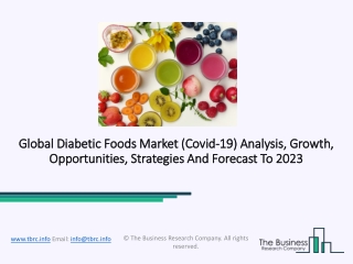 Diabetic Foods Market, Covid-19 Outbreak, Development Trends And Opportunities