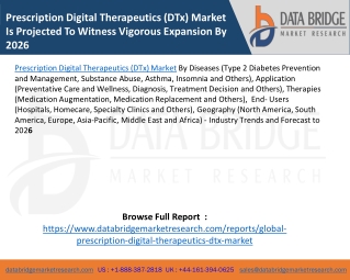 Prescription Digital Therapeutics (DTx) Market Is Projected To Witness Vigorous Expansion By 2026