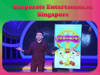 Corporate Entertainment Singapore