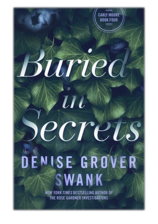 [PDF] Free Download Buried in Secrets By Denise Grover Swank