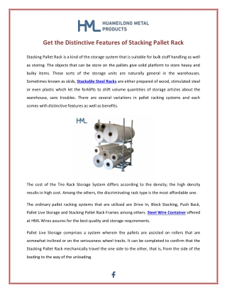 Get the Distinctive Features of Stacking Pallet Rack