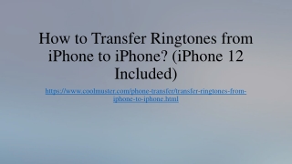 How to Transfer Ringtones from iPhone to iPhone? (iPhone 12 Included)