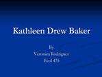 Kathleen Drew Baker