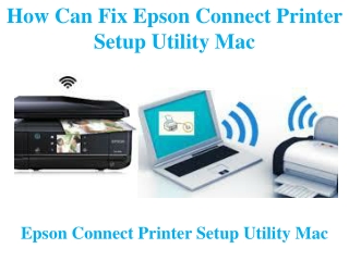 How Can Fix Epson Connect Printer Setup Utility Mac