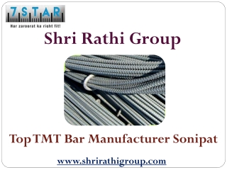 Top TMT Bar Manufacturer Sonipat– Shri Rathi Group