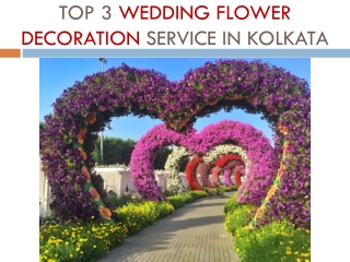 Top 3 Wedding Flower Decoration Service in Kolkata