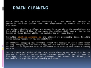 Drain cleaning