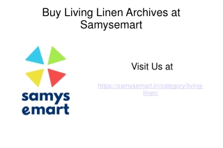 Buy Living Linen Products at Samysemart