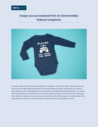 Design your personalized Print-On Demand Baby Bodysuit Longsleeve