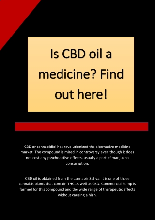 Is CBD oil a medicine? Find out here!