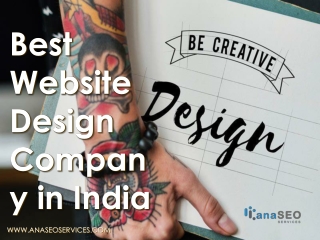 Top Best Website Design Company in India - www.anaseoservices.com