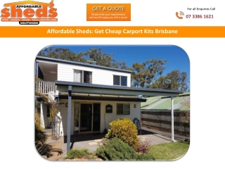 Affordable Sheds: Get Cheap Carport Kits Brisbane