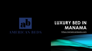 Luxury Bed in Manama