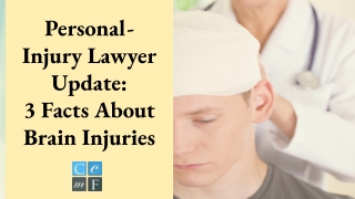 Personal Injury Lawyer Update: 3 Facts About Brain Injuries