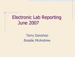 Electronic Lab Reporting June 2007