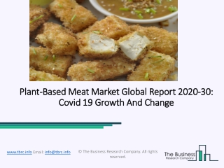 Plant-Based Meat Market Industry Trends And Emerging Opportunities Till 2030