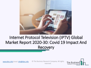 Internet Protocol Television (IPTV) Market Incredible Growth Analysis and Forecast To 2023