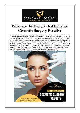 What are the Factors that Enhance Cosmetic Surgery Results?