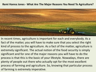 Remi Hanna Jones - What Are The Major Reasons You Need To Agriculture?