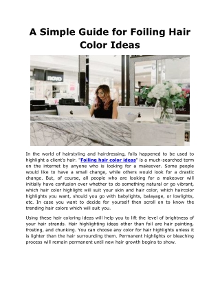 A Simple Guide For Foiling Hair Color Ideas