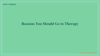 Reasons You Should Go to Therapy