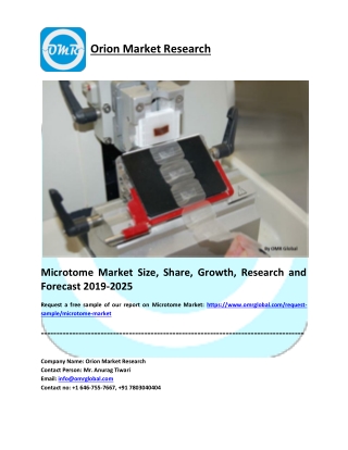 Microtome Market Share, Trends, Size, Research and Forecast 2019-2025