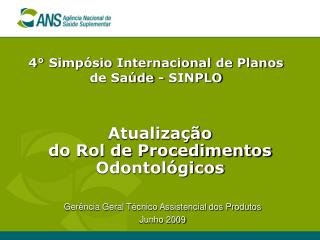 Atualização do Rol de Procedimentos Odontológicos