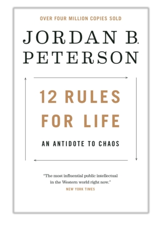 [PDF] Free Download 12 Rules for Life By Jordan B. Peterson