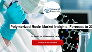 Polymerized Rosin Market Insights, Forecast to 2026