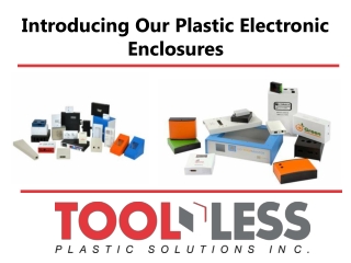 Introducing Our Plastic Electronic Enclosures  – Toolless Plastic Solution
