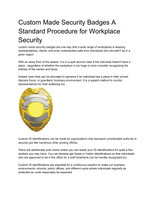 Custom Made Security Badges A Standard Procedure for Workplace Security