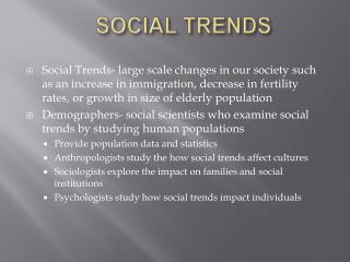 SOCIAL TRENDS