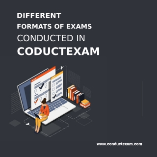 Different formats of Exams Conducted in ConductExam.