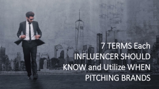 7 TERMS EVERY INFLUENCER SHOULD KNOW & USE WHEN PITCHING BRANDS