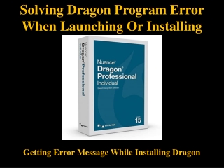 Solving Dragon Program Error when launching or installing