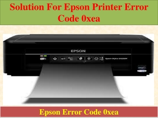 Solution For Epson Printer Error Code 0xea